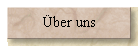 �ber uns